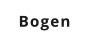 Bogen